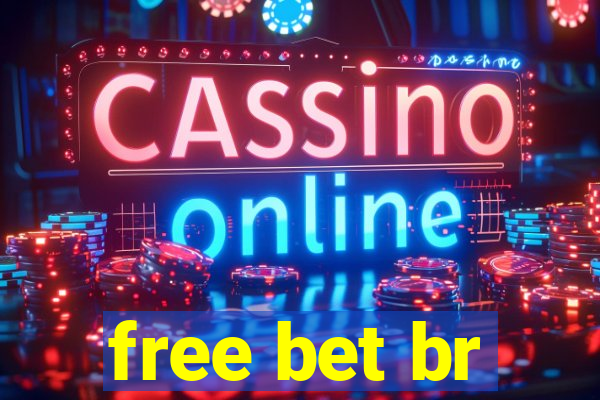 free bet br